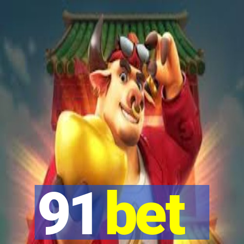 91 bet